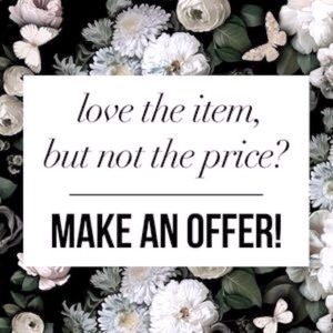 Open to all reasonable offers 🥰